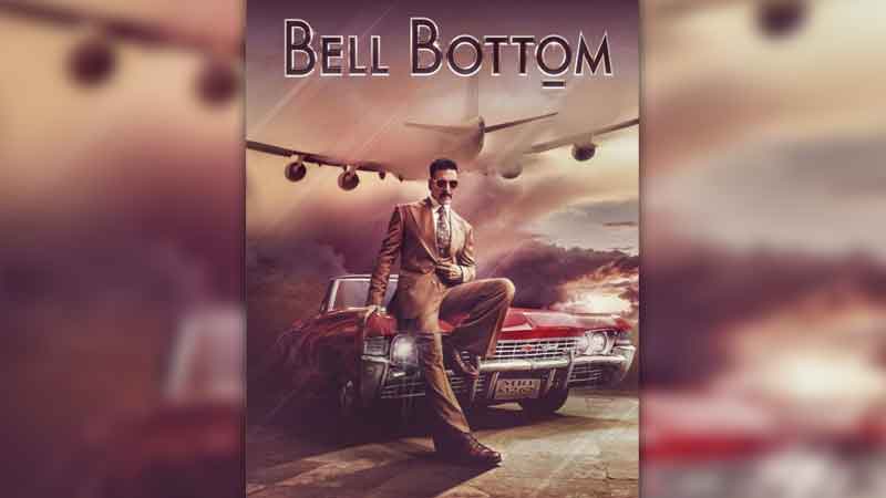 Akshay Kumar's 'Bell Bottom' to be released on OTT