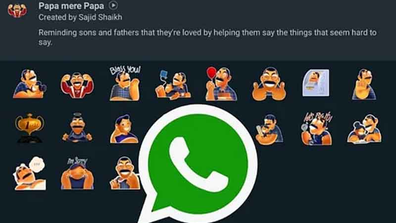 WhatsApp launches "Papa Mere Papa" sticker pack